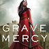 Recommendation: 'Grave mercy. by Robin LaFevers