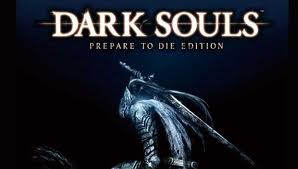 Dark Souls - Prepare To Die Edition Dark Souls - Prepare To Die Edition