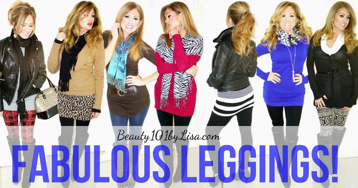 BEAUTY101BYLISA: LEGGINGS Outfit Ideas for Every Woman!