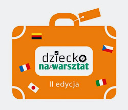 II edycja DZIECKA NA WARSZTAT