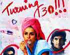 Watch Hindi Movie Turning 30 Online