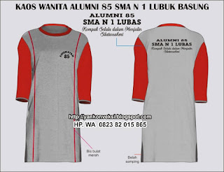 KAOS ALUMNI ALUMNI 85 SMAN 1 LUBUK BASUNG