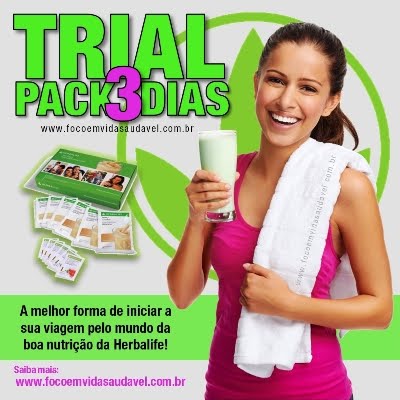 CLIQUE IMAGEM CONHEÇA TRIAL PACK 3 DIAS INICIE SUA VIAGEM PELO MUNDO DA BOA NUTRIÇÃO DA HERBALIFE