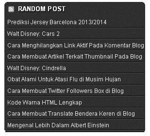 Cara Membuat Widget Random Post di Blog Cara Membuat Widget Random Post di Blog