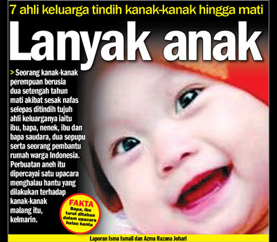 7 Ahli keluarga tindih kanak-kanak hingga mati, lanyak anak,