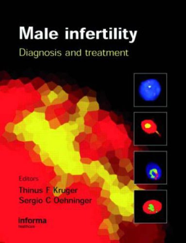 Male Infertility: Diagnosis and Treatment 