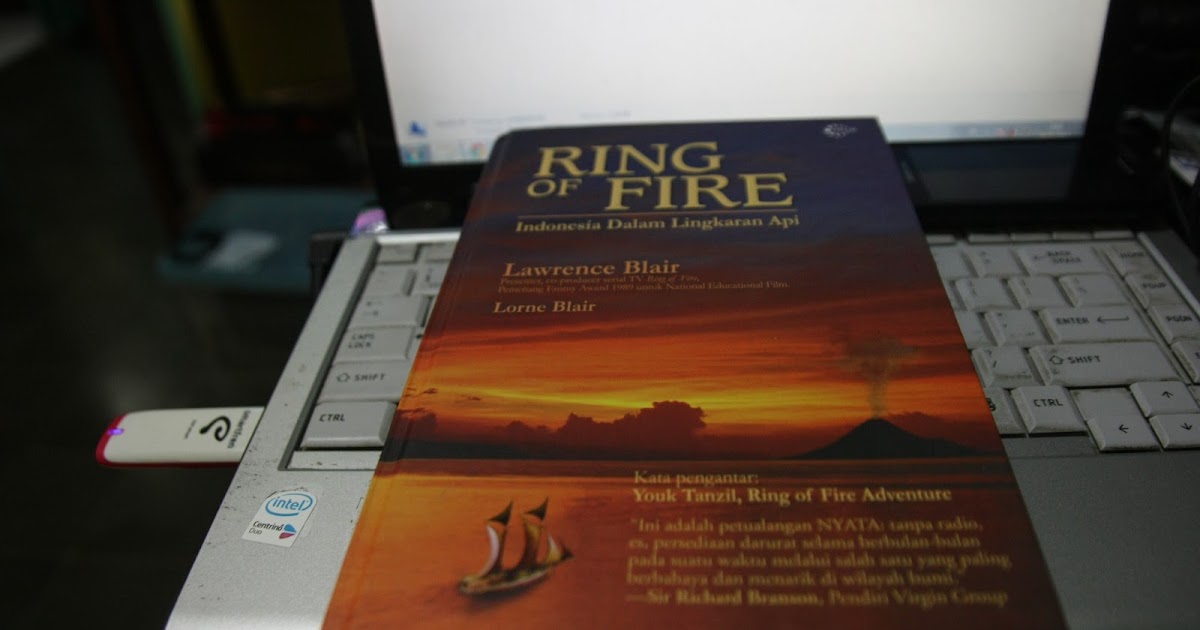 Ring of Fire, Beruntung Saya Membacanya TANPA KENDALI