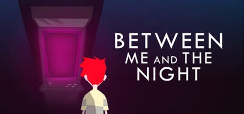 Between Me and The Night PC Full Español