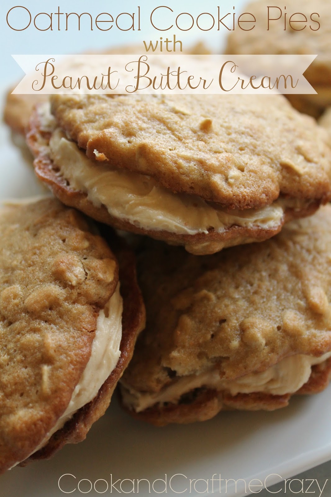 Cook and Craft Me Crazy Oatmeal Cookie Pies with Peanut Butter Cream
