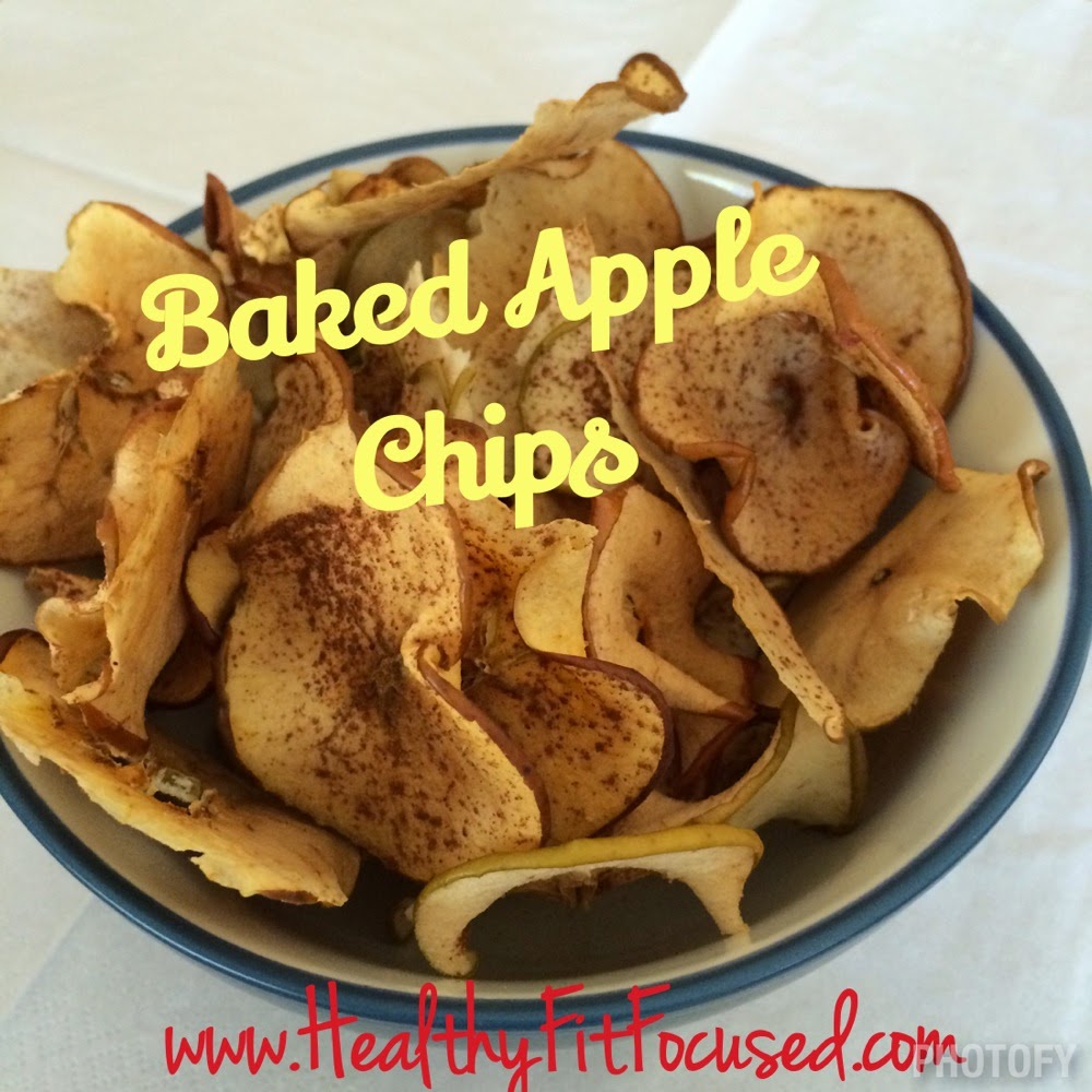 Healthy, Fit, and Focused Baked Apple Chips