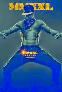 Magic Mike XXL (Magic Mike 2) (2015)