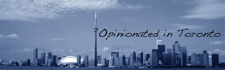 Opinionated in Toronto
