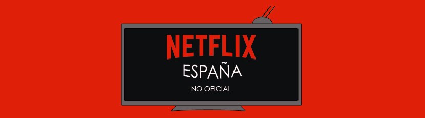 Netflix España Novedades