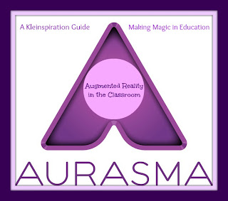Kleinspiration: Tons of Classroom Examples Using Augmented Reality with @Aurasma - A Complete How-To Guide!