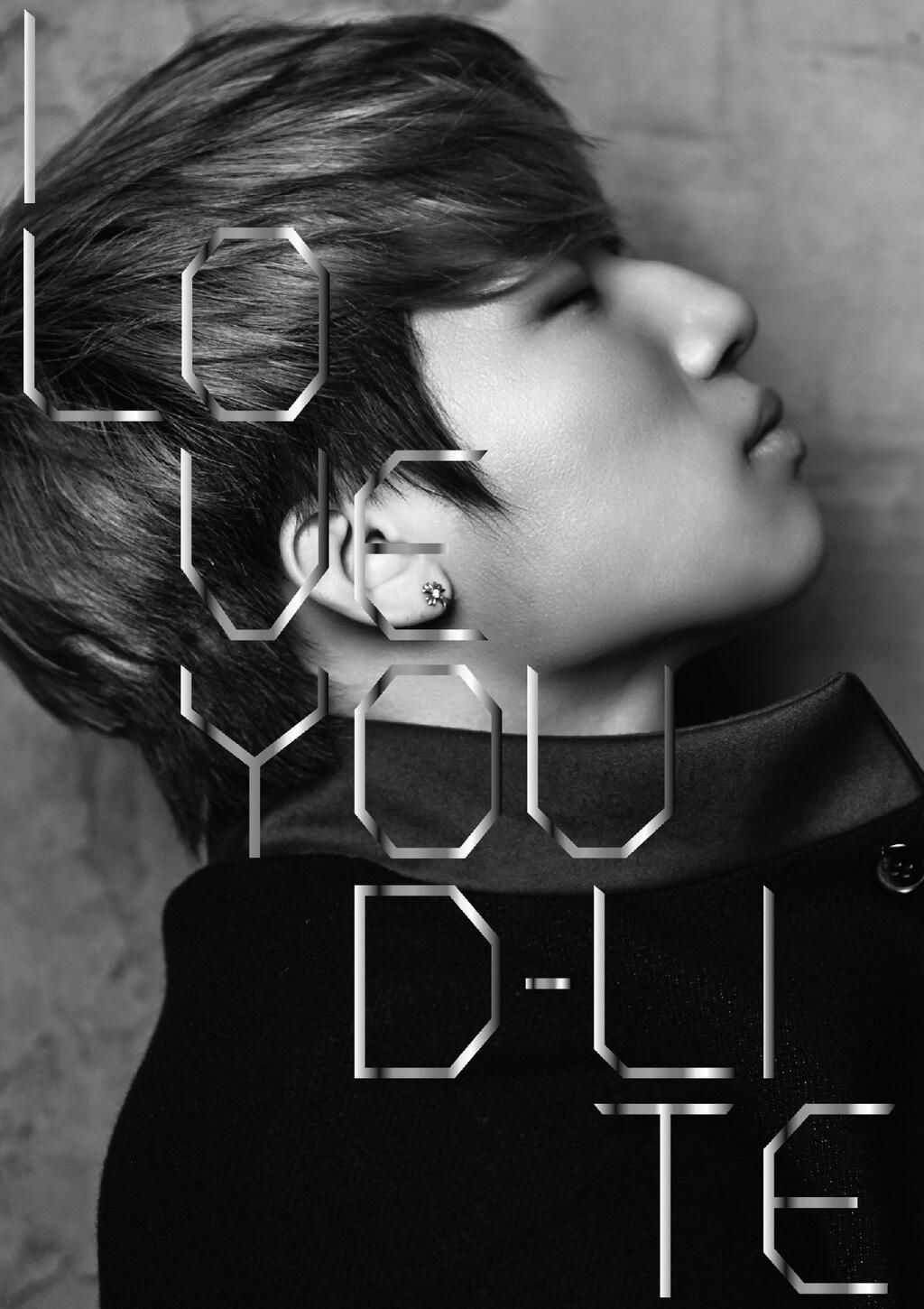 D-LITE (from BIGBANG) – I Love You  (Japanese) – Single