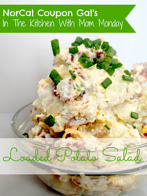 In The Kitchen With Mom Monday – Loaded potato salad