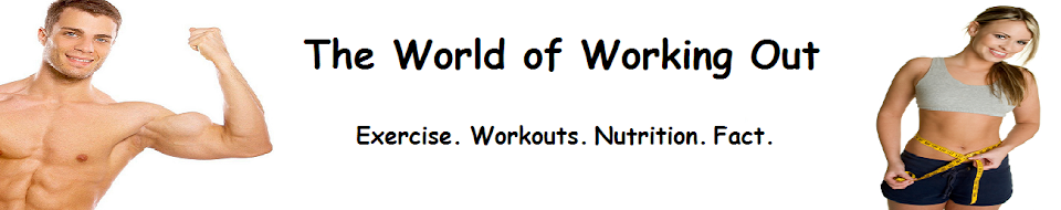 The World of Working Out