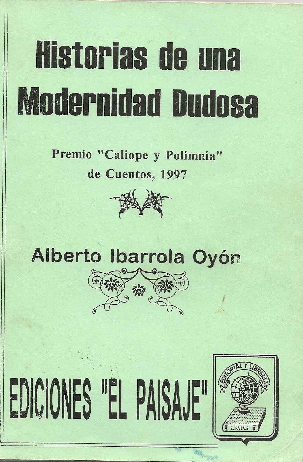 Historias de una modernidad dudosa