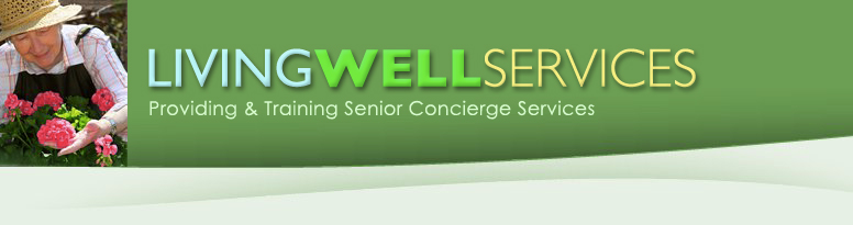 Living Well Services  www.livewellsenior.com