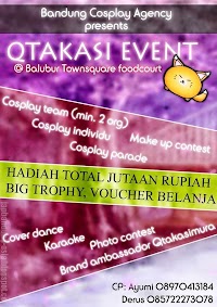 BANDUNG COSPLAY AGENCY : QTAKASI EVENT