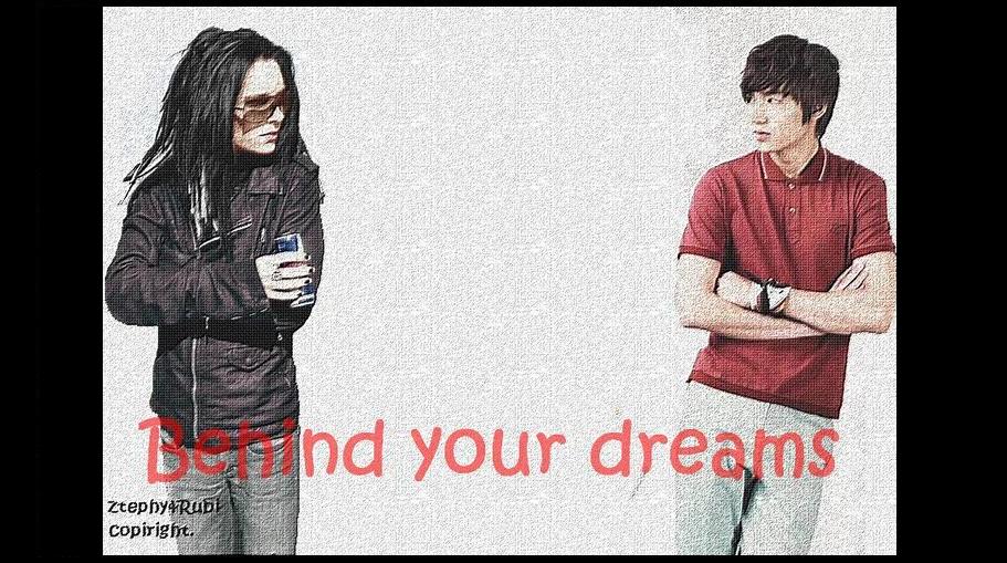 ♥·..· ♥Behind your dreams ♥·..·♥