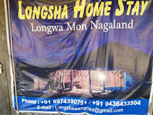 Advertisement for Longsha homestay in Longwa village of Mon district in Nagaland.
