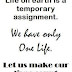 Quote about life on earth ....'quote pic'