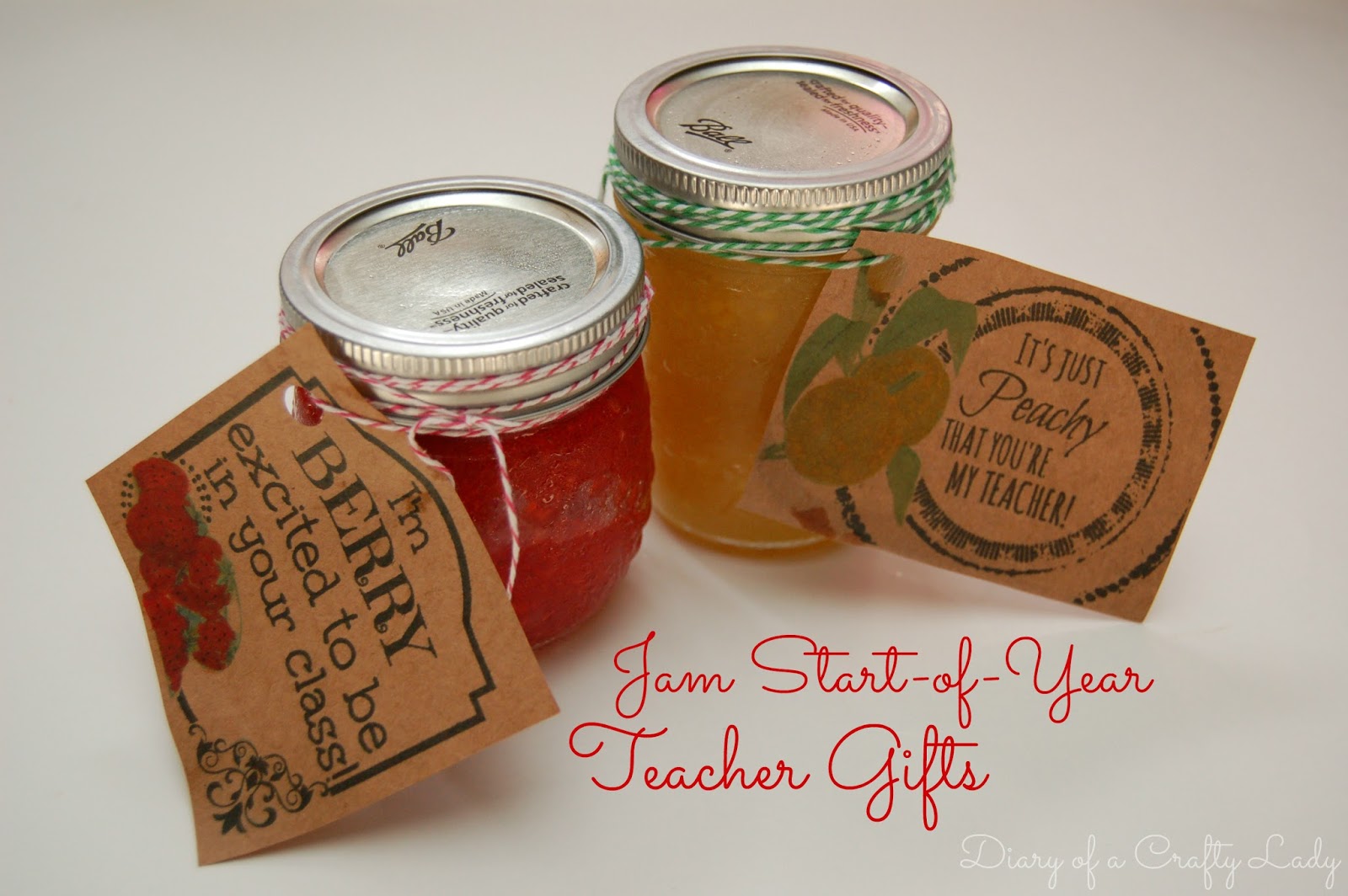 Diary of a Crafty Lady Jam Start of Year Teacher Gift with FREE Printable!