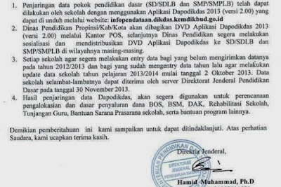 Data Dapodikdas selambat-lambatnya dapat diterima pada 30 November 2013 