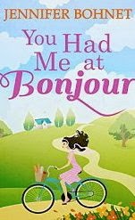 French Village Diaries book review You Had Me at Bonjour Jennifer Bohnet Provence
