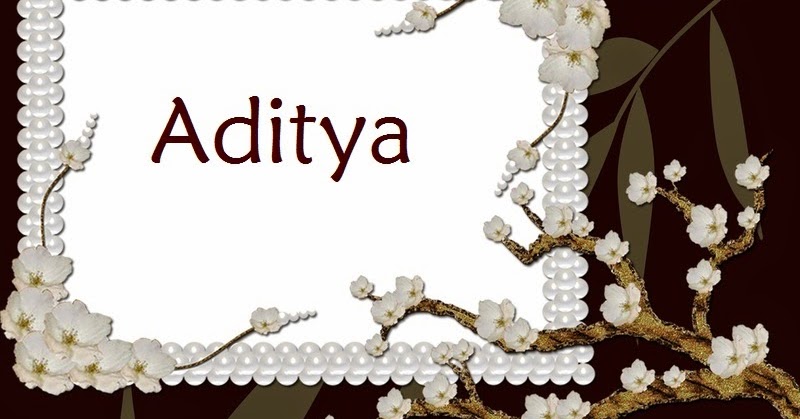 Aditya Name Wallpapers Aditya ~ Name Wallpaper Urdu Name Meaning Name  Images Logo Signature