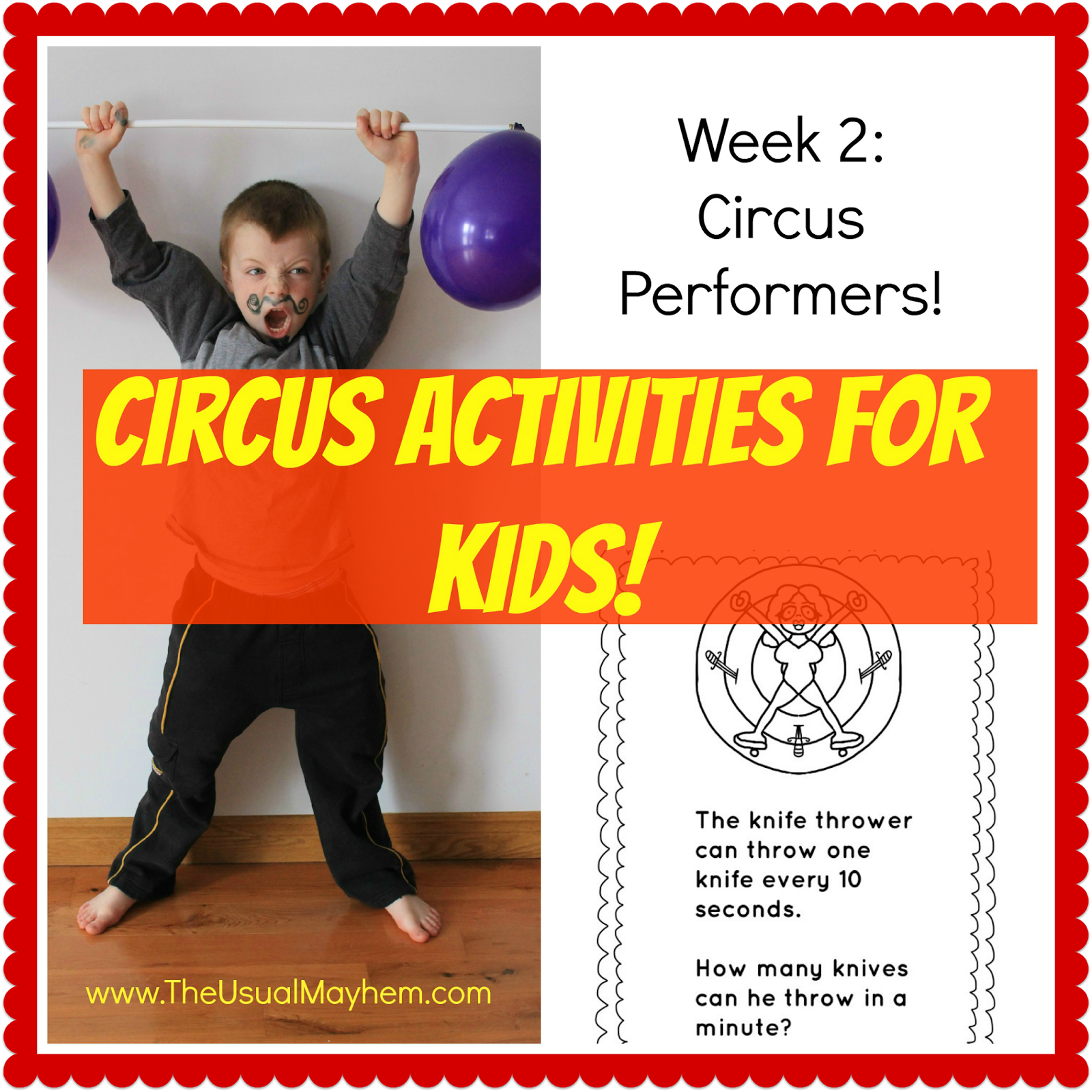 Circus Activities for Kids! text and background image of a boy having fun while playing