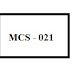 MCS - 021 Data and File Structures