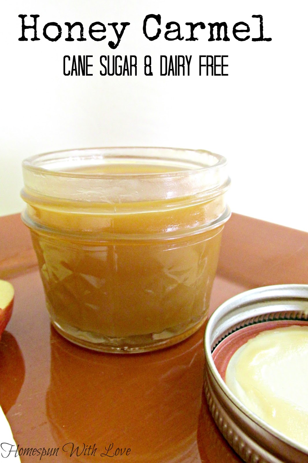 Homespun With Love Homemade Honey Carmel