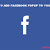 How to add Facebook like popup to your blog ? | Lafandar.org