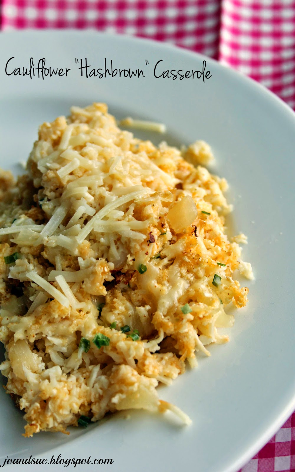 Jo and Sue Cauliflower "Hashbrown" Casserole and Chicken Crust Pizza