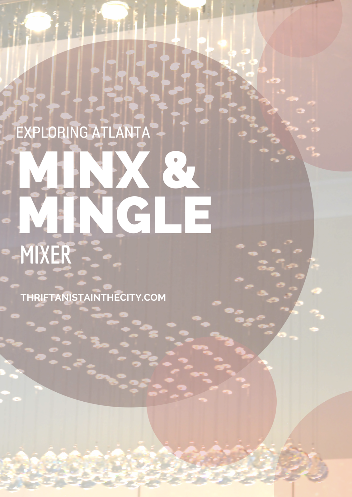minx & mingle mixer atlanta
