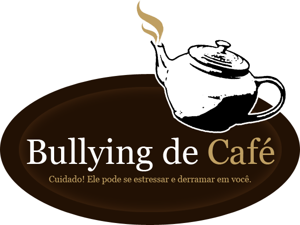 Bullying de Café