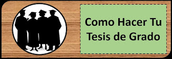 Consejos para Hacer tu Tesis de Grado