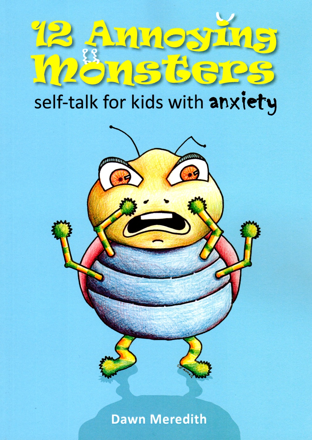 12 Annoying Monsters - Self Talk for Kids with Anxiety