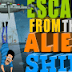 Escape from the Alien Ship Escape from the Alien Ship