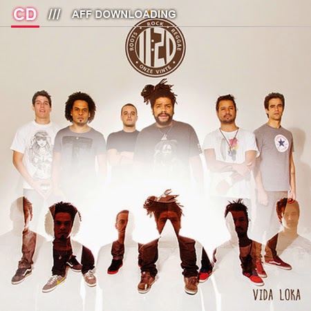 Onze:20 - Vida Loka (2014)