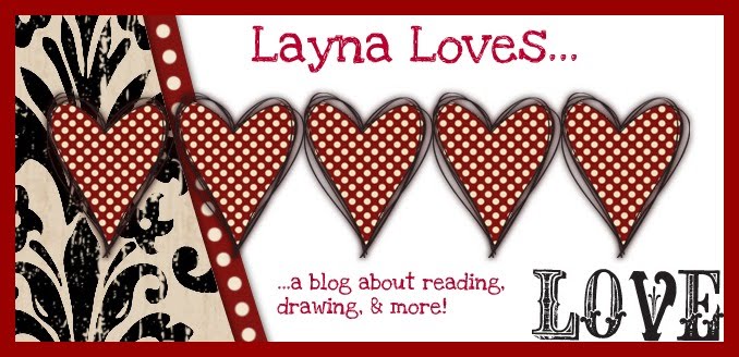 Layna Loves....