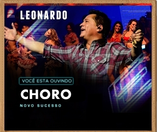 Leonardo - Choro - Mp3 (2013) Leonardo - Choro - Mp3 (2013)