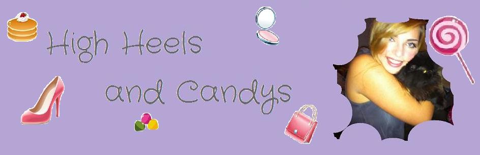 High Heels and Candys