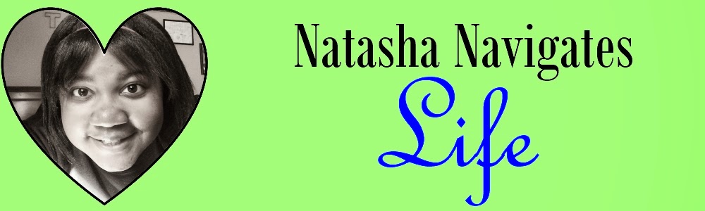 Natasha Navigates Life