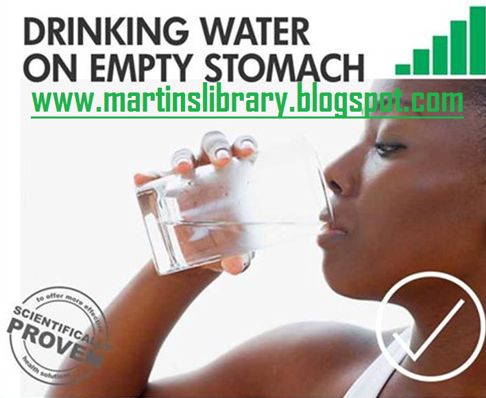 DRINK WATER ON EMPTY STOMACH HEALTHY LIVING TIPS MARTINS LIBRARY
