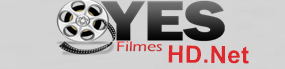 Assistir Filmes Online – Yes Filmes HD | | Séries Online Grátis e Muito Mais!!!