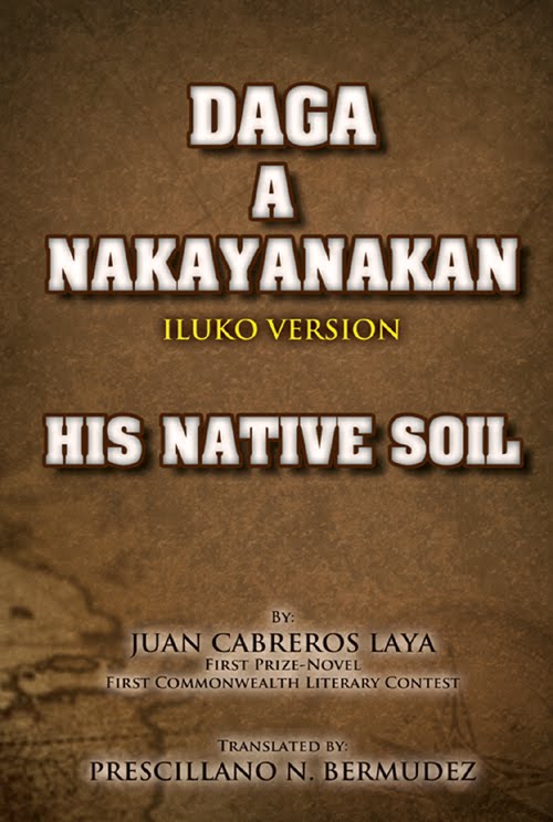 his native soil by juan c laya His native soil (1941) by juan c laya manuel arguilla’s how my brother leon brought home a wife and other stories (1941) galangs’s life and success (1921. his native soil by juan c laya His native soil (1941) by juan c laya manuel arguilla’s how my brother leon brought home a wife and other stories (1941) galangs’s life and success (1921.