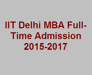 Iit Delhi Mba Application Form 2015 educational minglebox Iit Delhi Mba Application Form 2015 educational minglebox